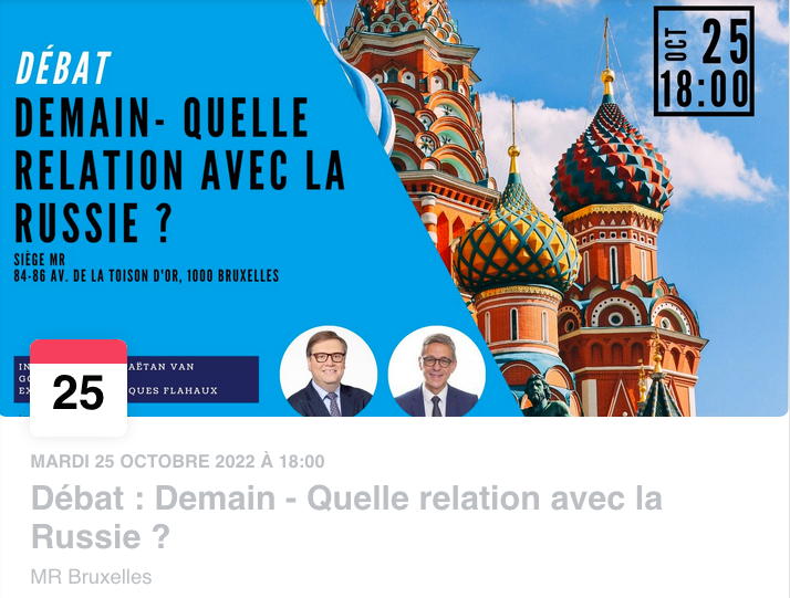 Bannière Facebook. Quartier général du MR Bruxelles. Débat - Demain, quelle relation avec la Russie, par Timur Michelashvili. 2022-10-25